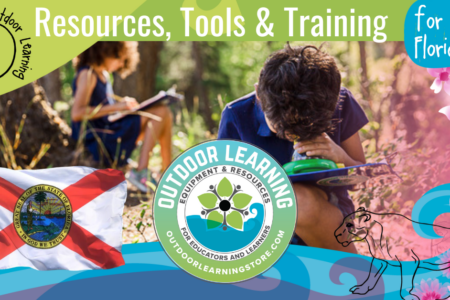 Florida Spring Outdoor Learning Tools & Training🌱