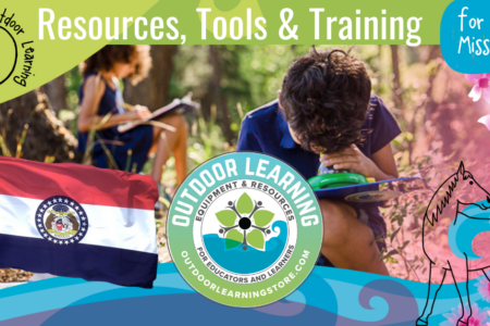 Missouri Spring Outdoor Learning Tools & Training🌱