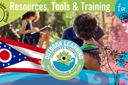 Ohio Spring Outdoor Learning Tools & Training🌱